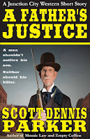 http://scottdennisparker.com/westerns/a-fathers-justice/