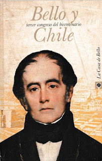 Andrés Bello - Bello y Chile - Tercer Congreso del Bicentenario