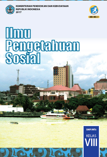 BUKU GURU DAN BUKU SISWA IPS KELAS 8 (VIII) EDISI REVISI 2021-2022 (KURIKULUM 2013)