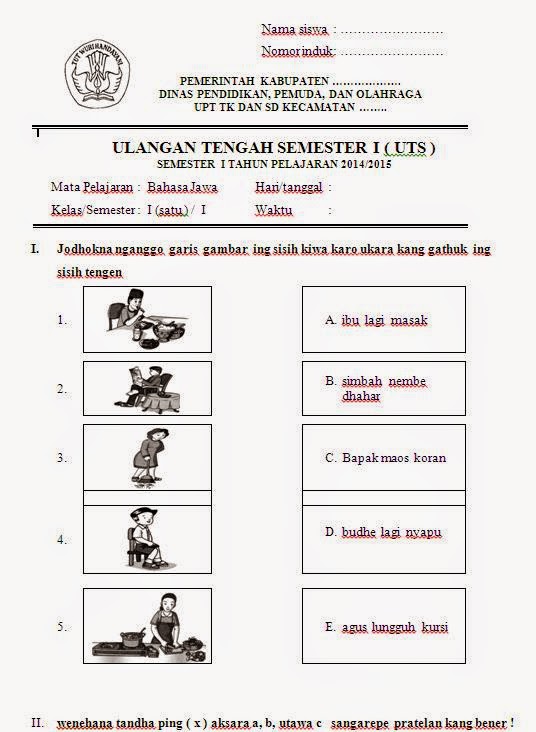 SOAL- SOAL UTS BAHASA JAWA SD KELAS 1 Semester 1  Sekolah 