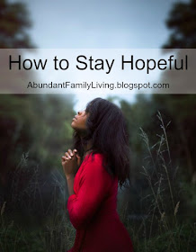 How to Stay Hopeful