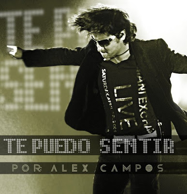 Alex Campos – Te Puedo Sentir (2009)