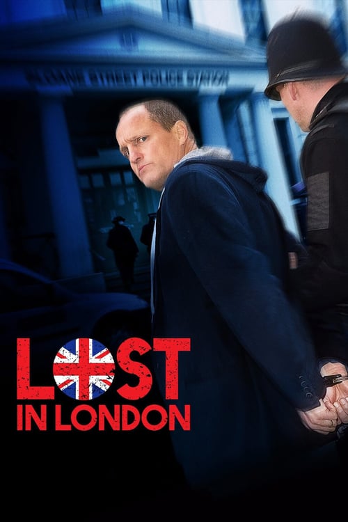 Ver Lost in London 2017 Pelicula Completa En Español Latino