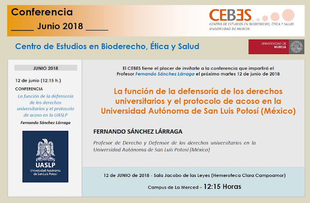 Conferencia: "La función de la defensoría de los derechos universitarios y el protocolo de acoso en la Universidad Autónoma de San Luis Potosí (México)"