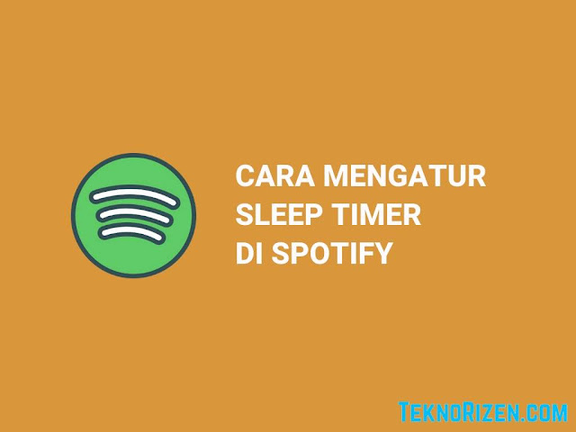 Cara Mengatur Sleep Timer di Spotify