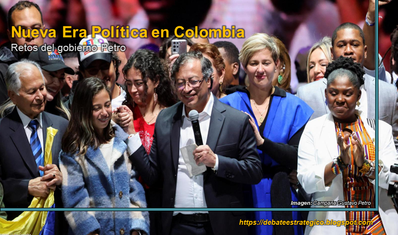 Nueva Era Colombia Retos Gobierno Petro