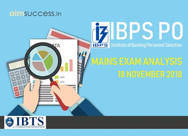 IBPS PO Mains Exam Analysis 18 November 2018
