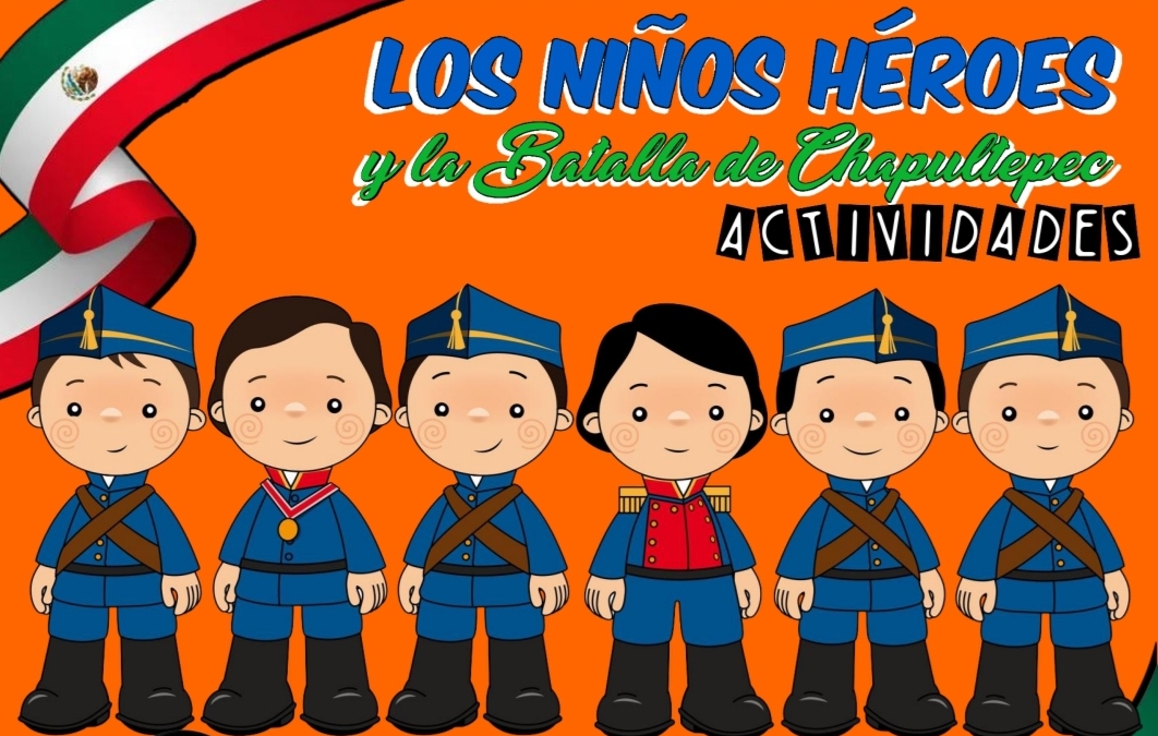 ACTIVIDADES LOS NIÑOS HEROES Y LA BATALLA DE CHAPULTEPEC | MATERIAL  EDUCATIVO PRIMARIA