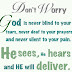 Don't Worry, God is never blind to your tears