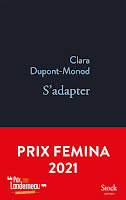 Clara Dupont-Monod, S'adapter