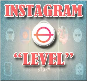 Cara Menggunakan Fitur Baru Instagram 'Level'