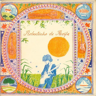 Robertinho De Recife ‎ “Jardim Da Infância"1977 Brazil Psych Prog