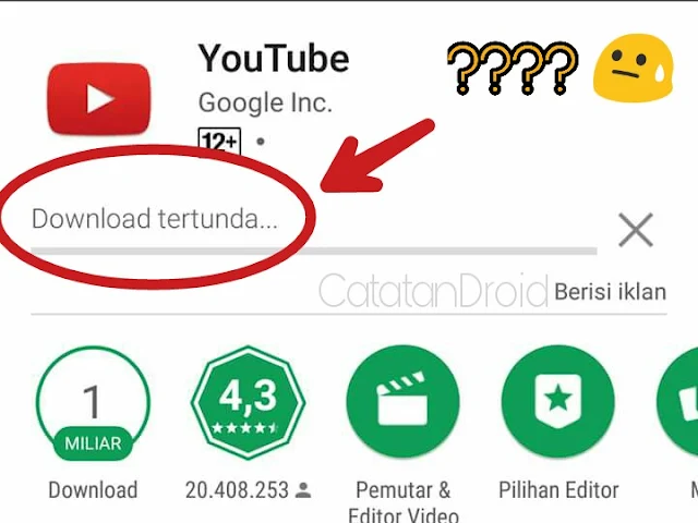 Cara Mengatasi Download Tertunda di Google Play Store