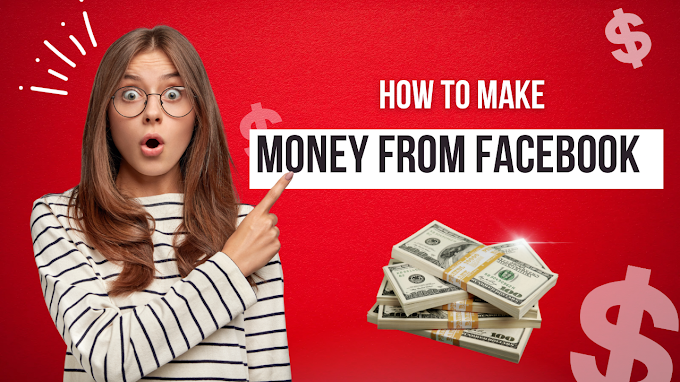 How to make money from Facebook