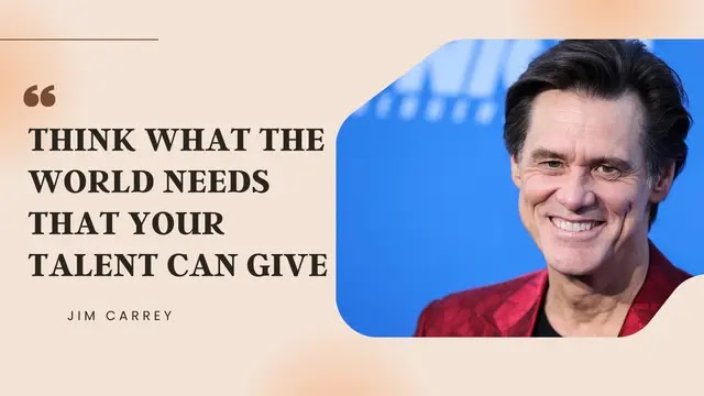 Jim Carrey motivational speech, Jim Carrey Motivational Quotes