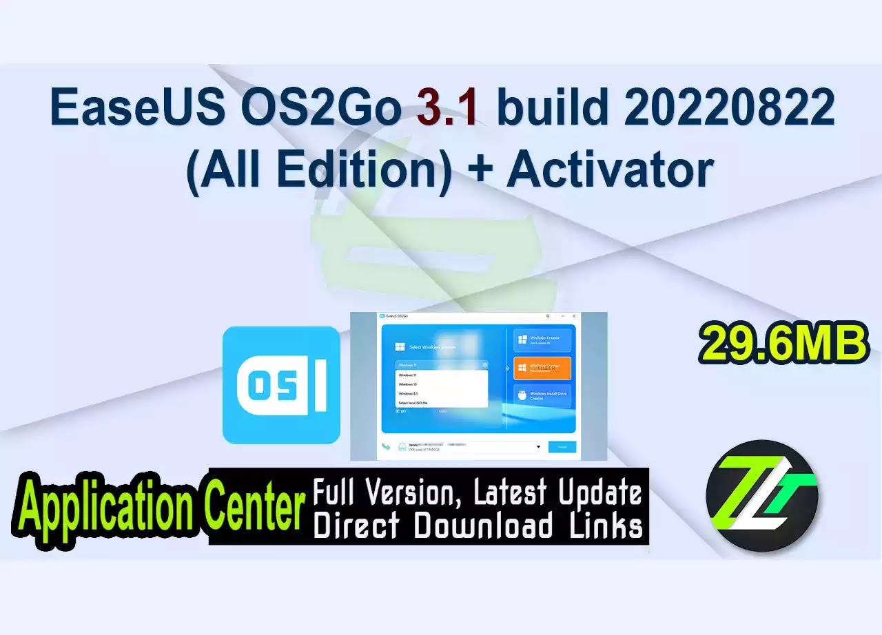 EaseUS OS2Go 3.1 build 20220822 (All Edition) + Activator