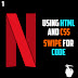 Netflix Logo using HTML and CSS .