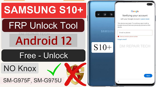 FRP Unlock Samsung S10 Plus FRP Bypass Android 12 Google Lock