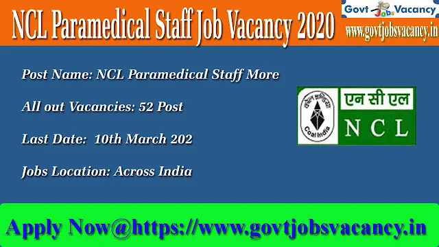 ncl vacancy 2020,  ncl vacancy 2019,  www.ncl.gov.in recruitment 2018,  ncl recruitment 2019-20,  ncl singrauli recruitment 2019,  www.ncl.gov.in recruitment 2019,  ncl recruitment 2020,  ncl singrauli vacancy 2019,