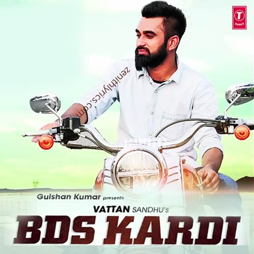 BDS Kardi Song by Vattan Sandhu