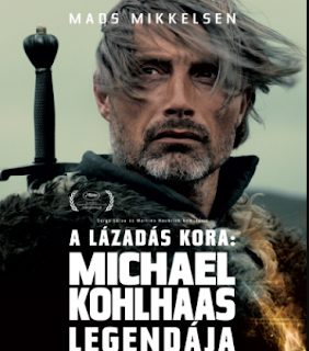 A lázadás kora Michael Kohlhaas legendája teljes történelmi film magyarul, Age of Uprising The Legend of Michael Kohlhaas full hystori movie,