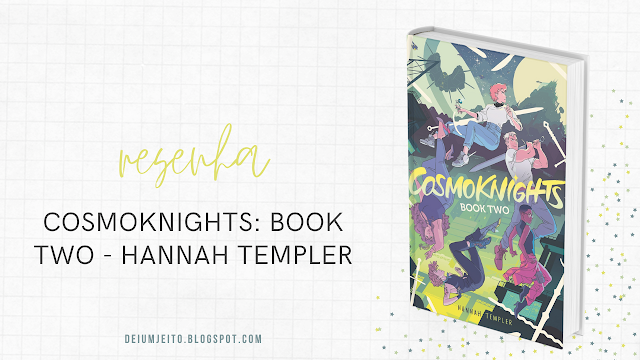 Graphic Novels | Cosmoknights: Book Two - Hannah Templer