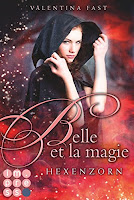 http://ruby-celtic-testet.blogspot.com/2016/12/belle-et-la-magie-hexenzorn-von-valentina-fast.html