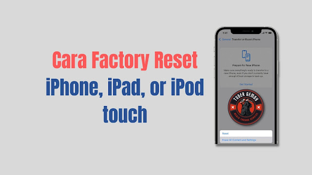 Factory Reset iPhone iPad or iPod touch