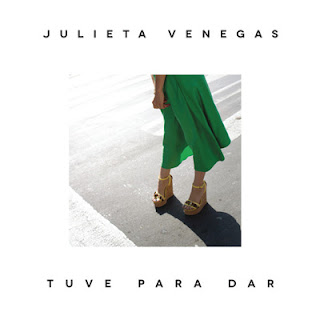 Julieta Venegas - Tuve Para Dar