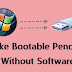 Follow The Steps To Make Bootable Pendrive Without Any Software:-