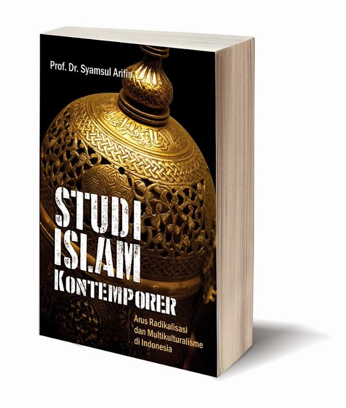 Buku Studi Islam Kontemporer karya Prof. Syamsul Arifin