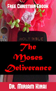 Free Christian Ebook: The Moses Deliverance