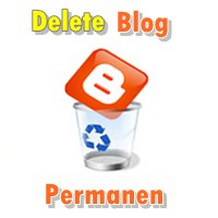 Cara Menghapus Blog Secara Permanen Di Blogger Terbaru