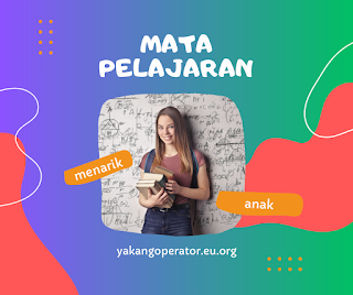 Menggali Lebih Dalam: Mata Pelajaran yang Menarik dan Berkualitas untuk Pertumbuhan Anak Anda