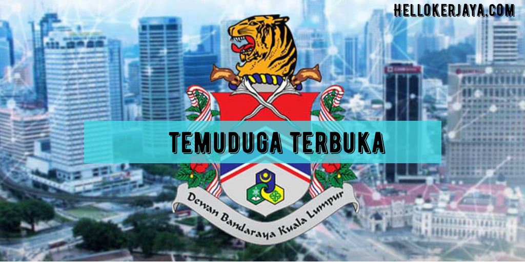 Temuduga Terbuka Dewan Bandaraya Kuala Lumpur ( DBKL)