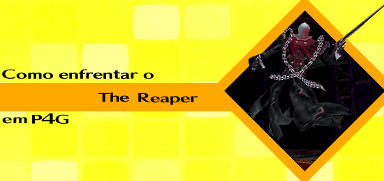 Como Enfrentar o The Reaper em Persona 4 Golden