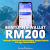TERKINI : Bantuan e-Wallet RM200 Secara One-Off Untuk Rakyat Malaysia. Lihat Cara Tebus Disini ! 