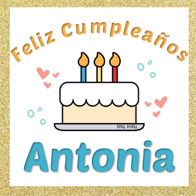 feliz cumpleaños Antonia