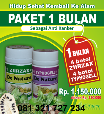 Ziirzax dan Typhogell : Obat Kanker Herbal Ampuh