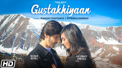 Gustakhiyaan (Lyrics) - Raghav Chaitanya