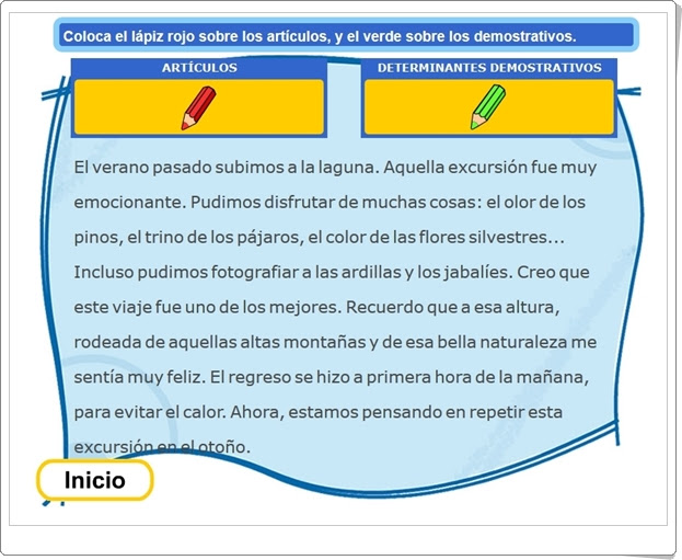 "SeÃ±ala los determinantes artÃ­culos y los determinantes demostrativos" (Juego de Lengua EspaÃ±ola de Primaria)