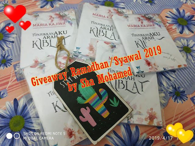 "Giveaway Ramadhan/Syawal 2019 oleh Sha Mohamed".