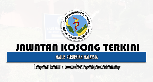 Jawatan Kosong di Majlis Perubatan Malaysia