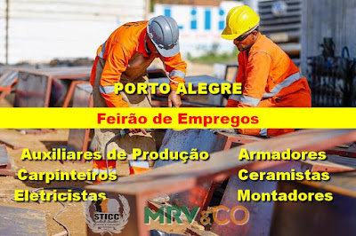 MRV e STICC anunciam Feirão pra vagas na Construção Civil em Porto Alegre