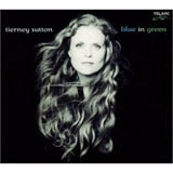 Tierney Sutton, Blue In Green