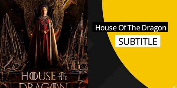 House Of The Dragon English Subtitle - ENG SRT