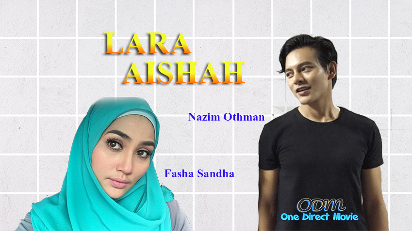 lara aishah episod 49