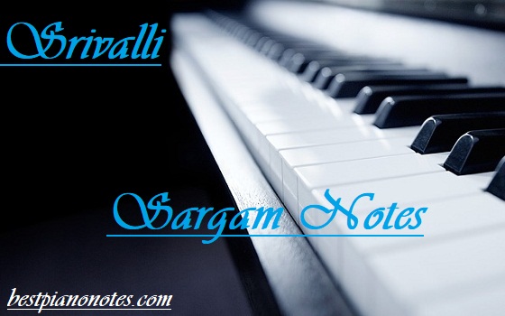 Srivalli Sargam Notes