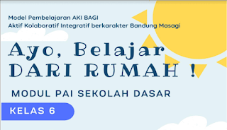 Download Lengkap Modul Pembelajaran Daring dan Luring PAI Kelas 6 Sekolah Dasar (SD)