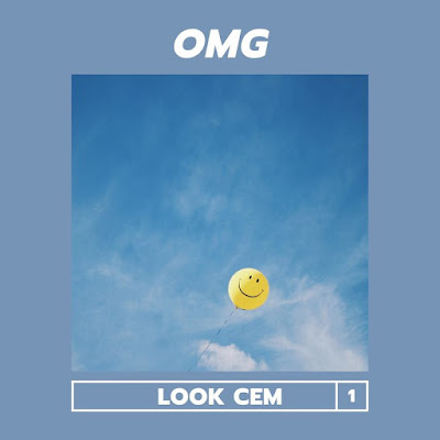 Look Cem - OMG [Baixar]